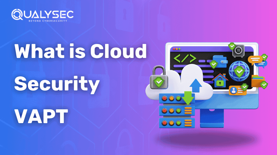 What is Cloud Security VAPT