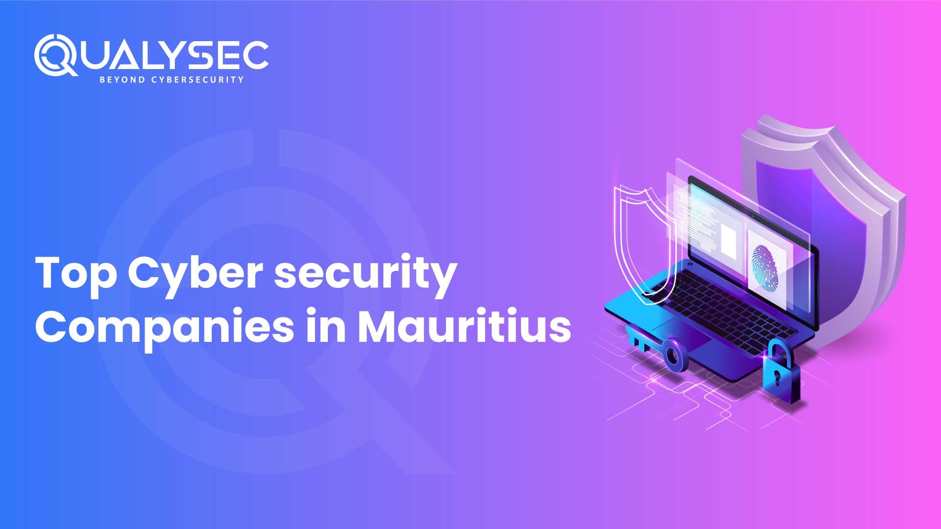 Top Cyber Security Companies in Mauritius