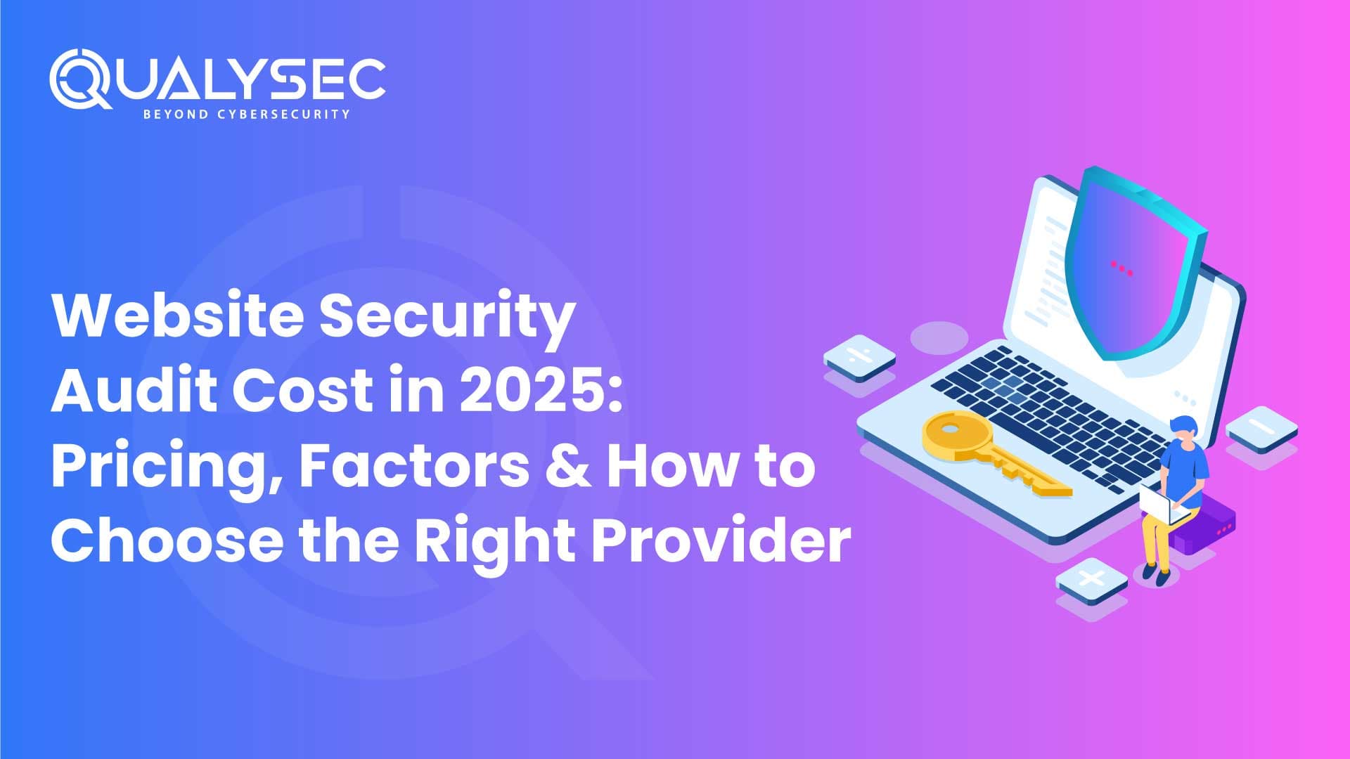 Website Security Audit Cost in 2025