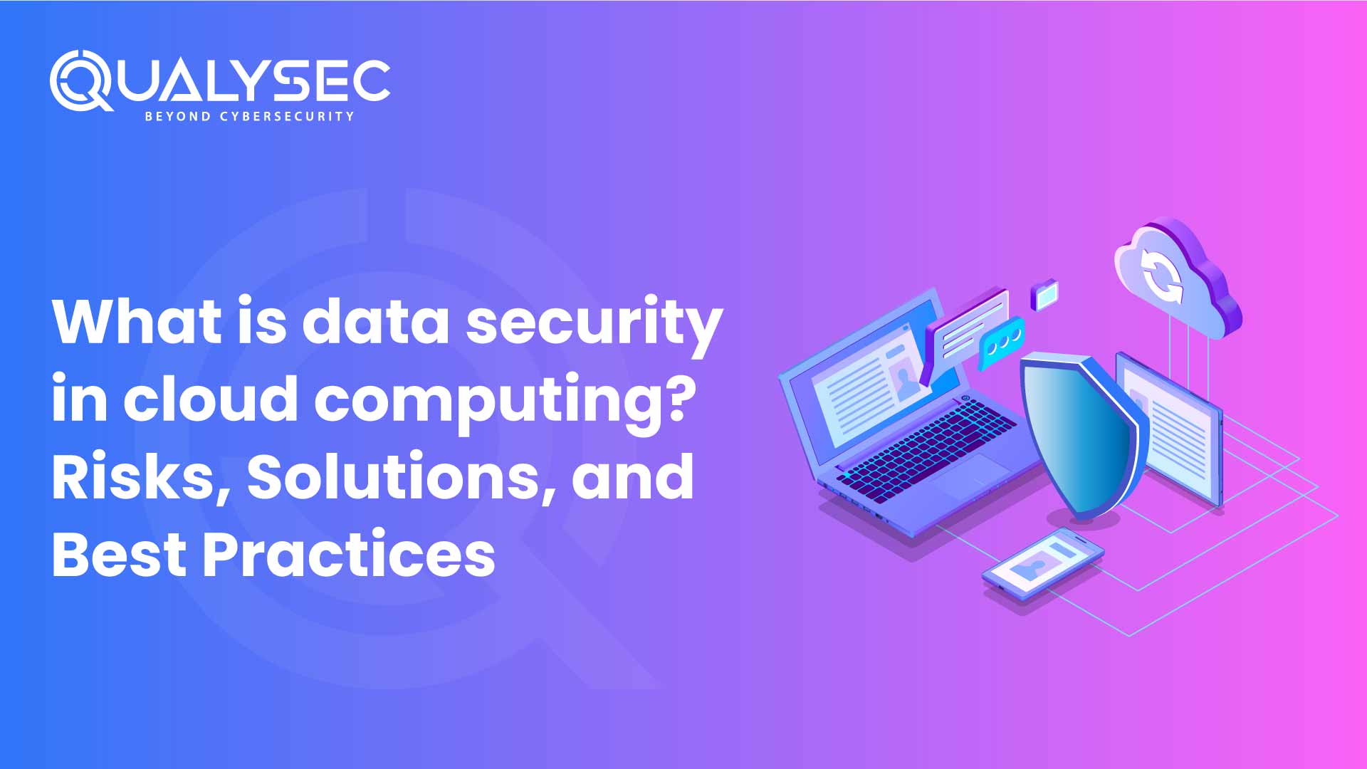 What is data security in cloud computing?