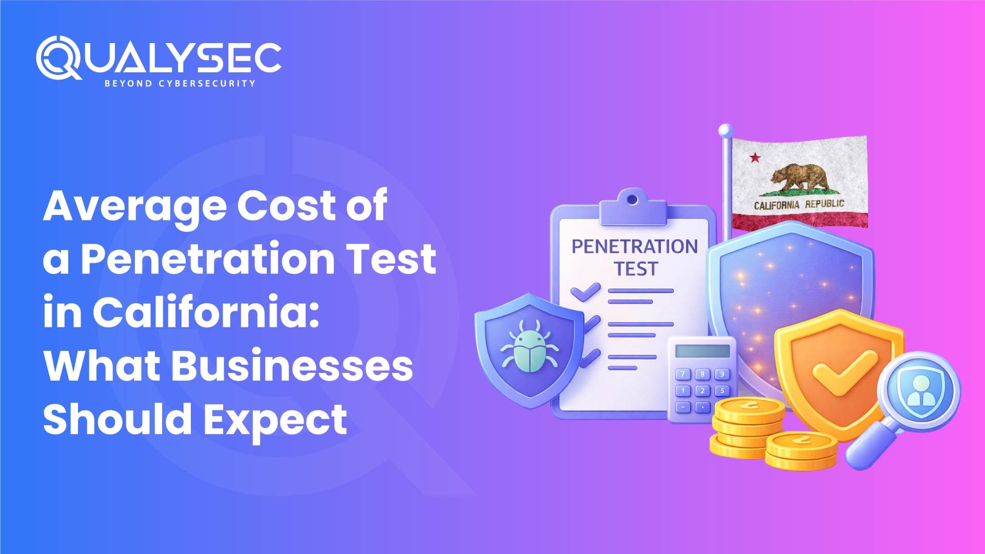 Cost of a Penetration Test in California