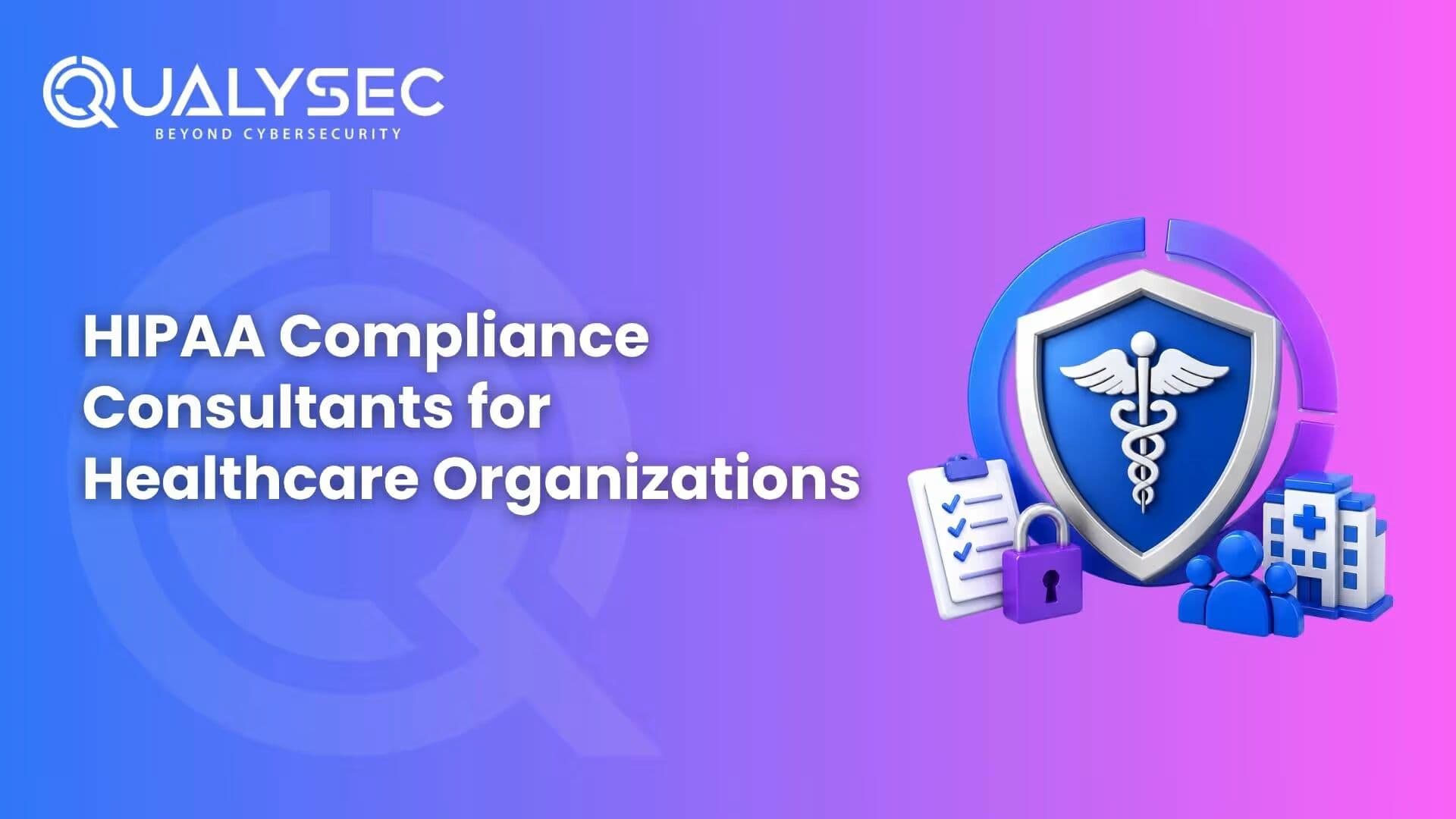 Best HIPAA Compliance Consultants