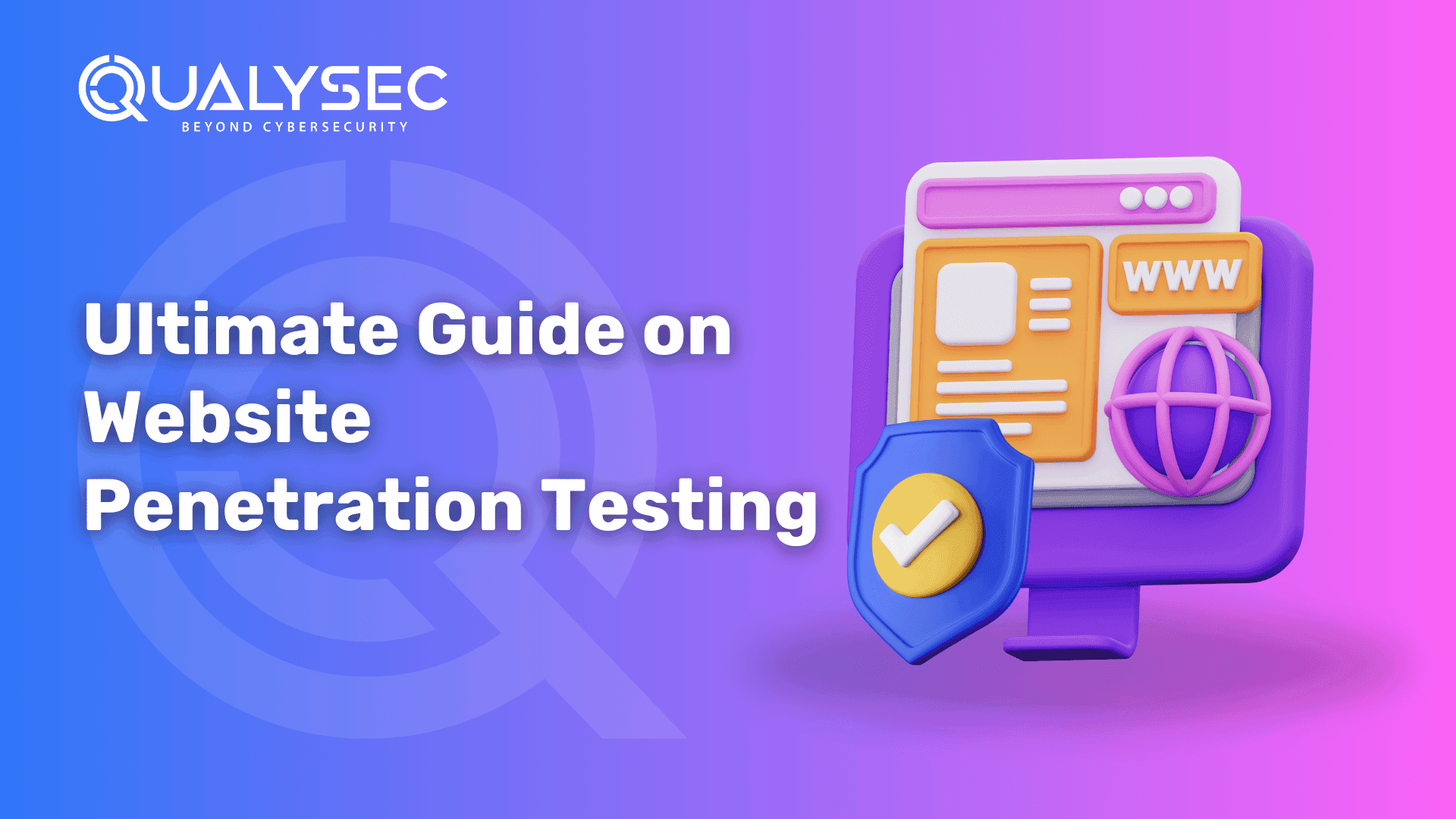 Ultimate Guide on Website Penetration Testing