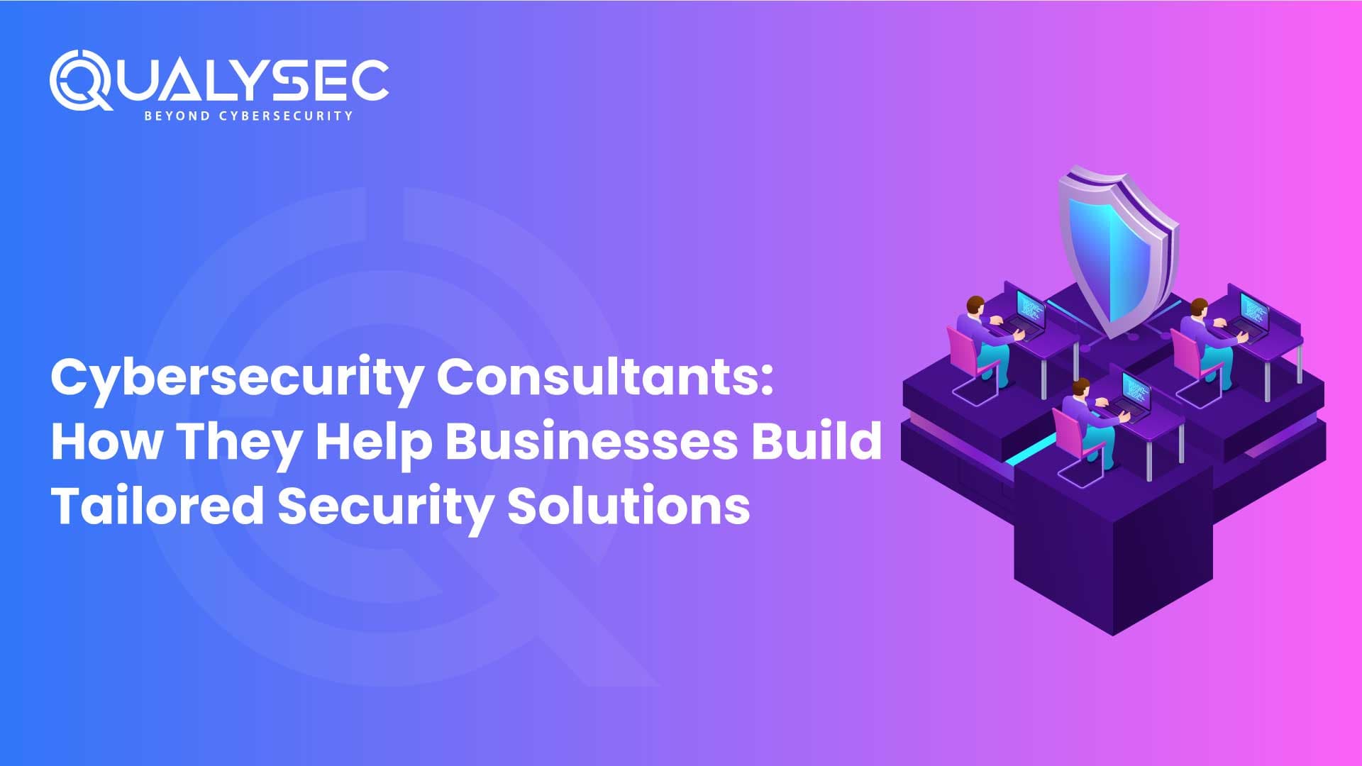 Cybersecurity Consultants