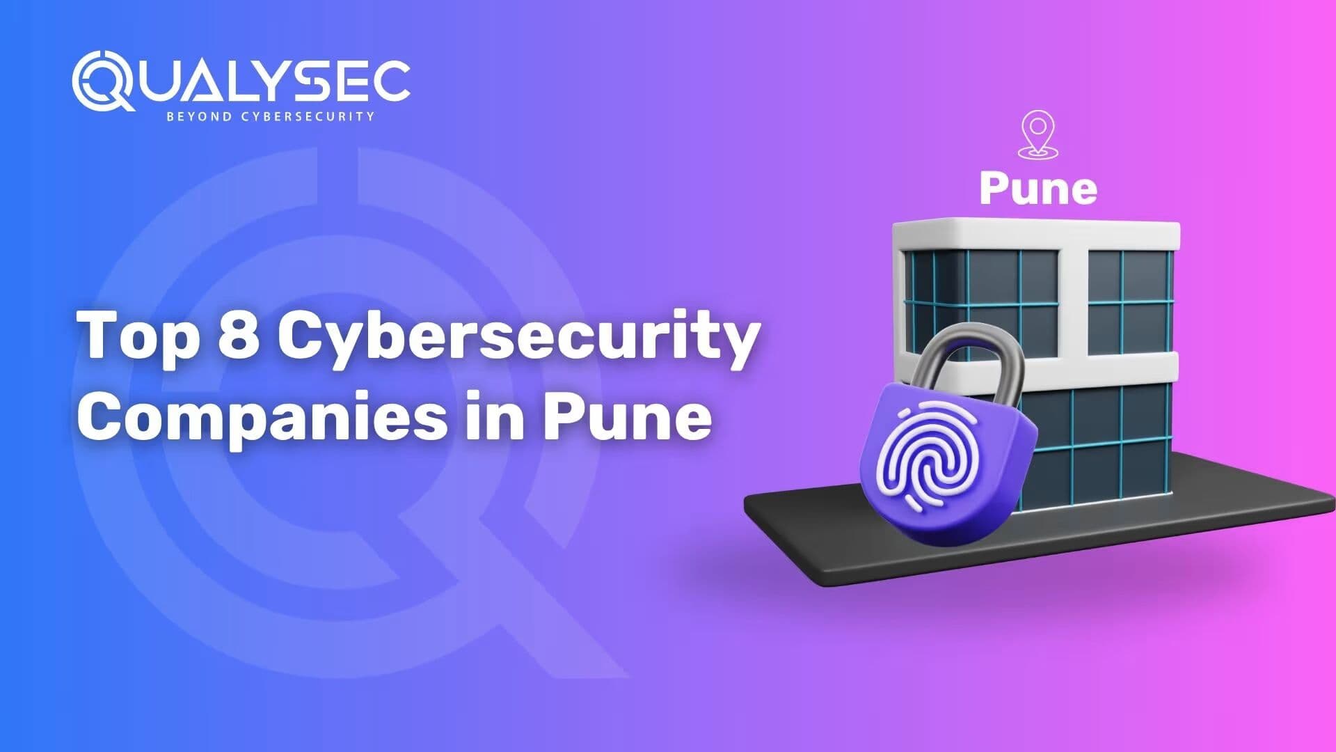 Top-8-Cybersecurity-Companies-in-Pune