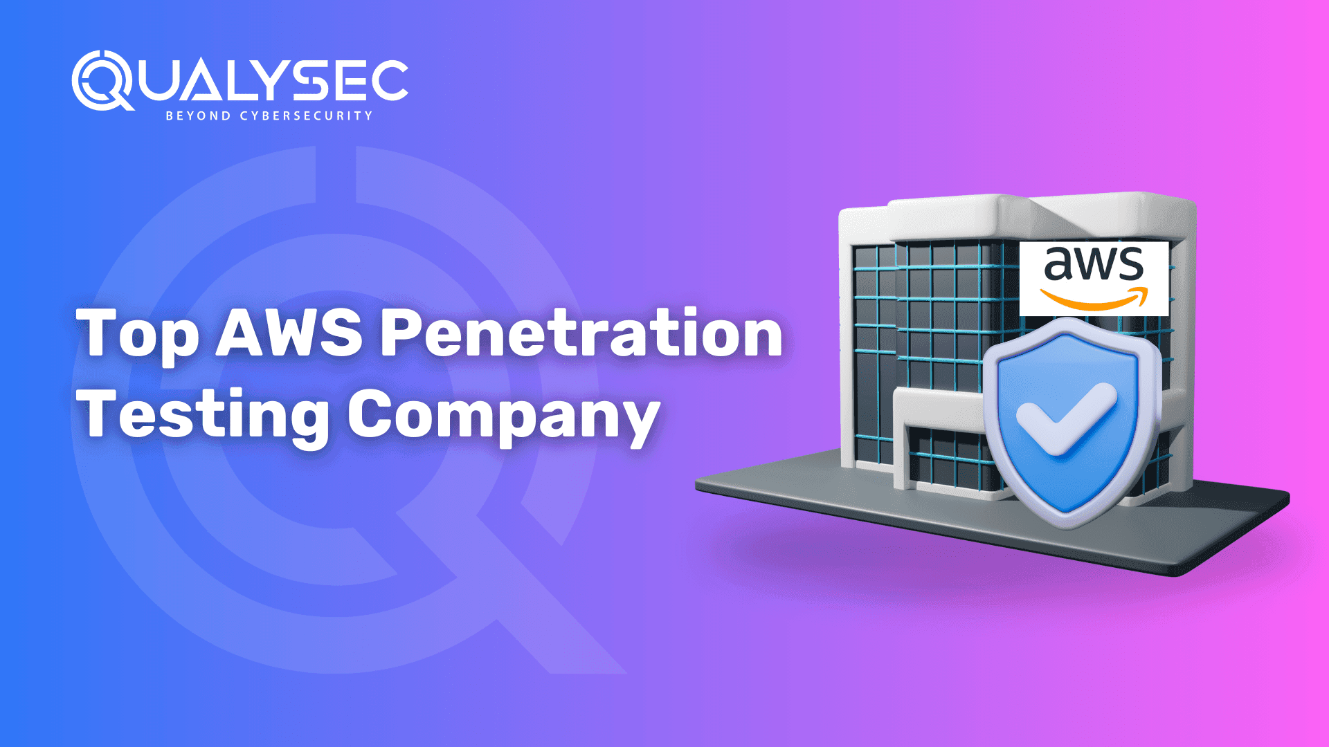 Top AWS Penetration Testing Company