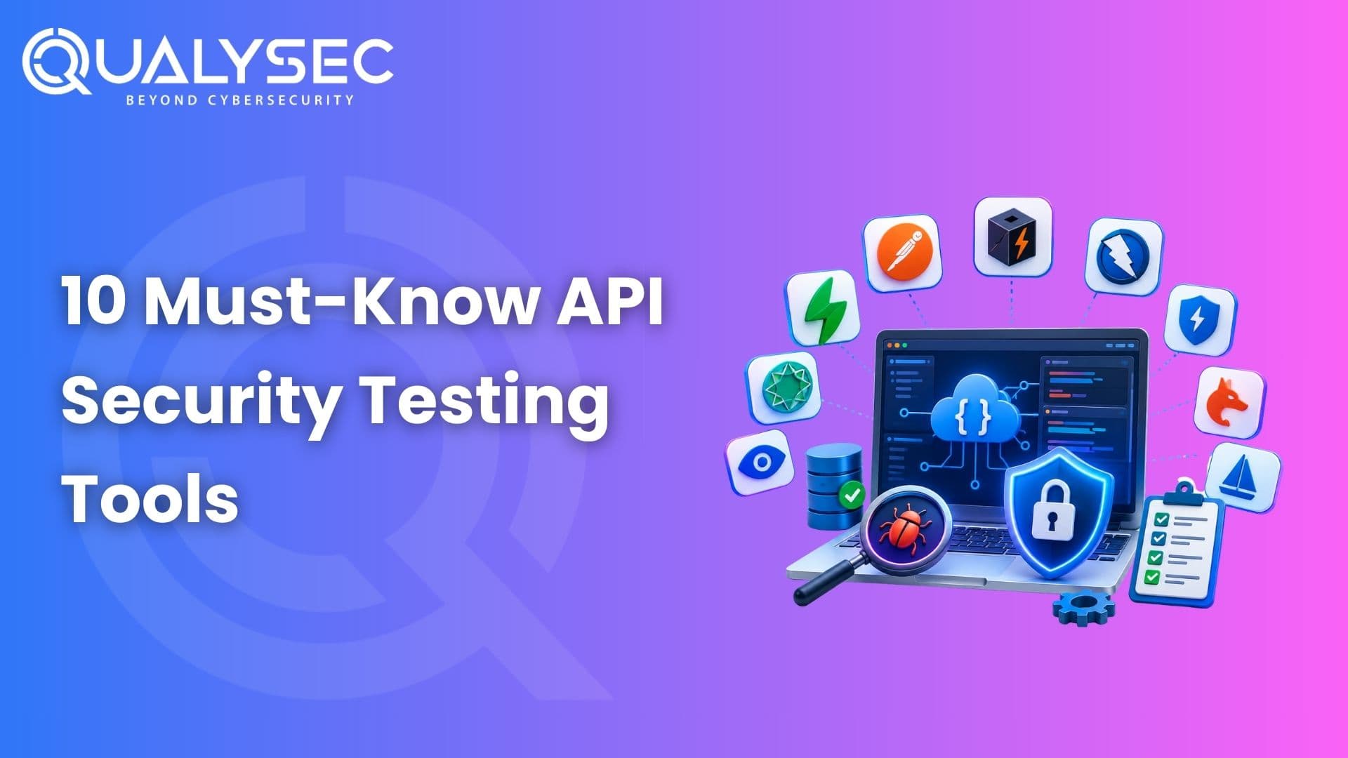 10 Must-Know API Security Testing Tools for 2026