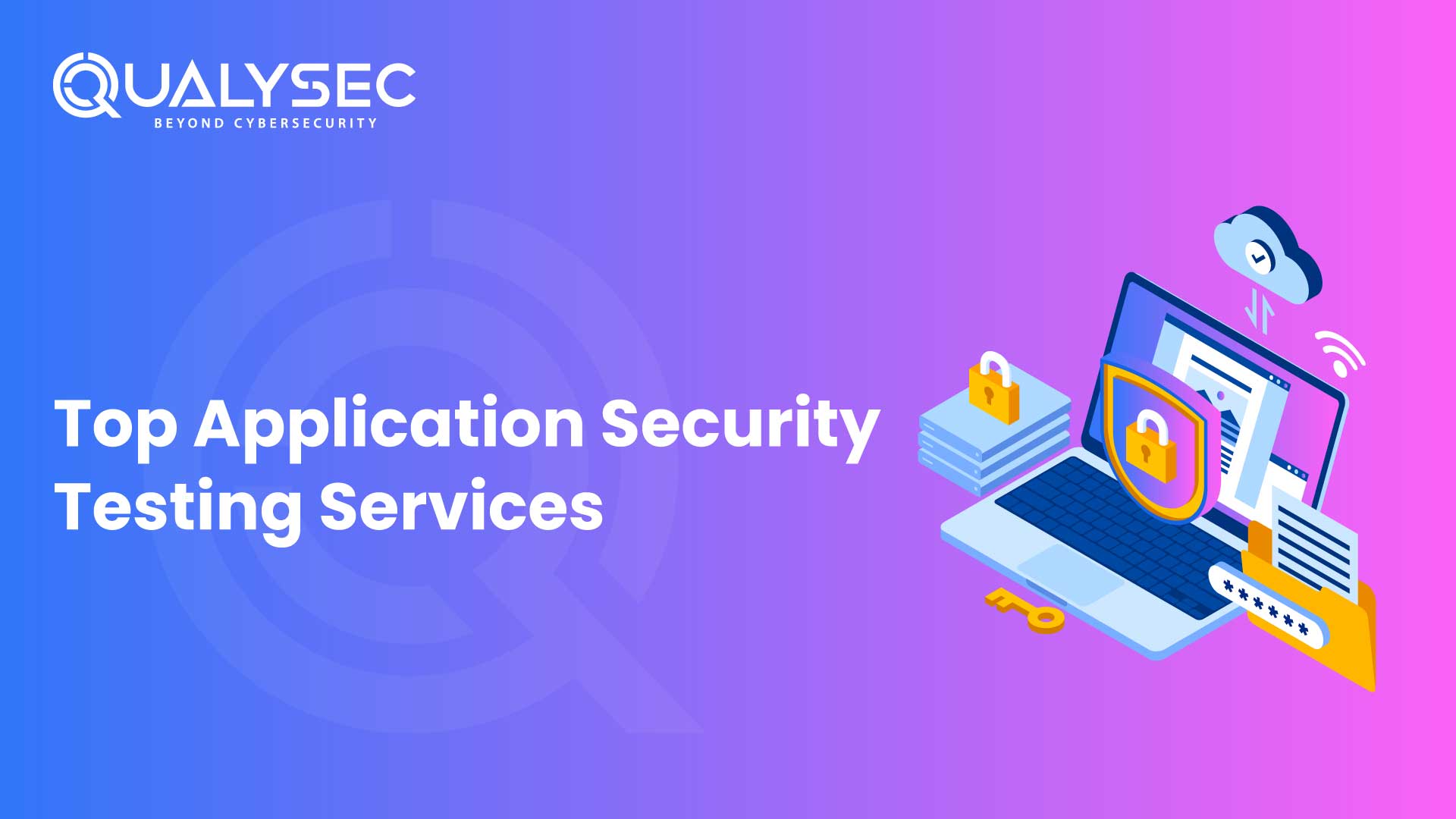Top Application Security Testing Services