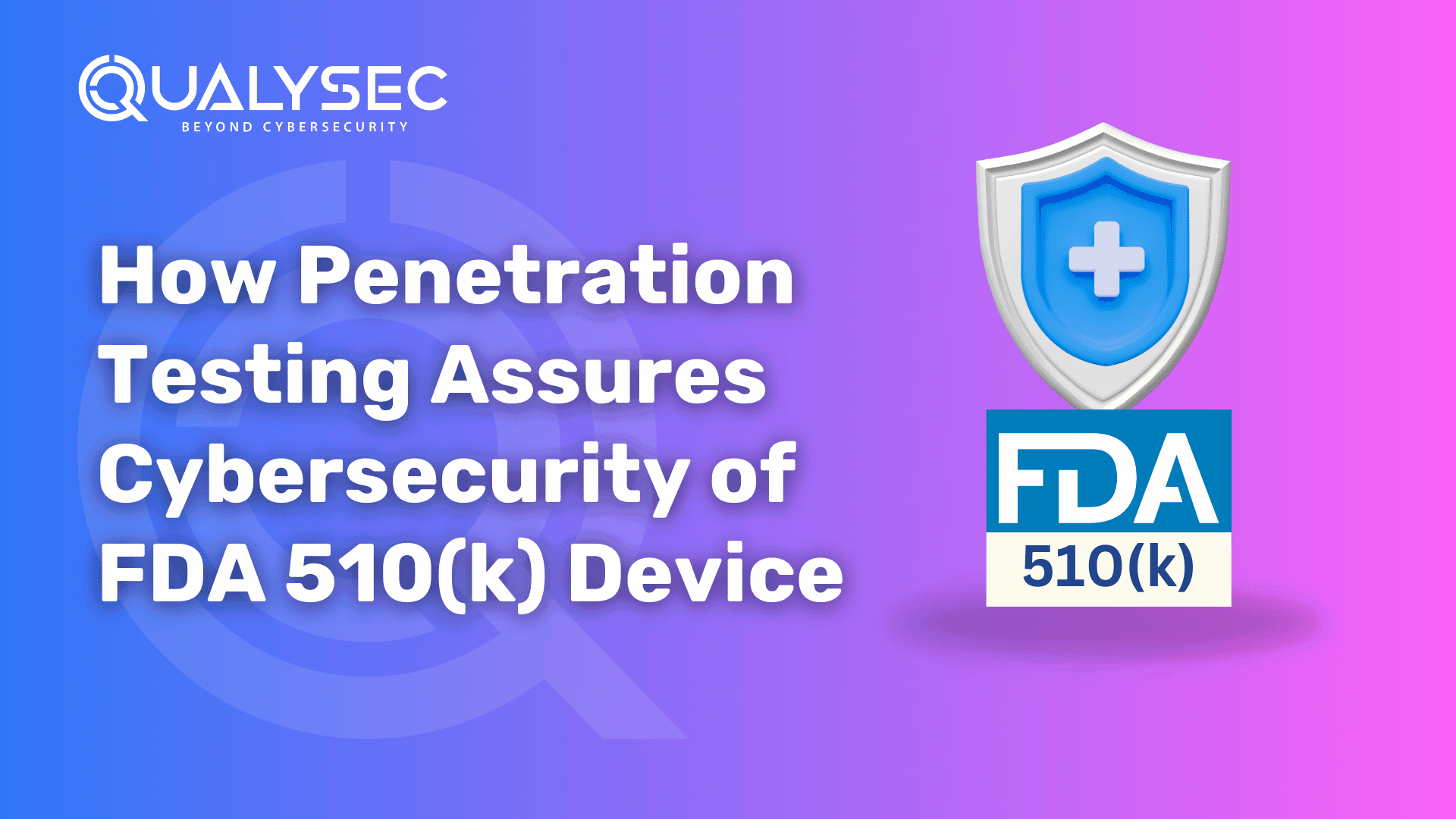 Cybersecurity of FDA 510(k) Devices