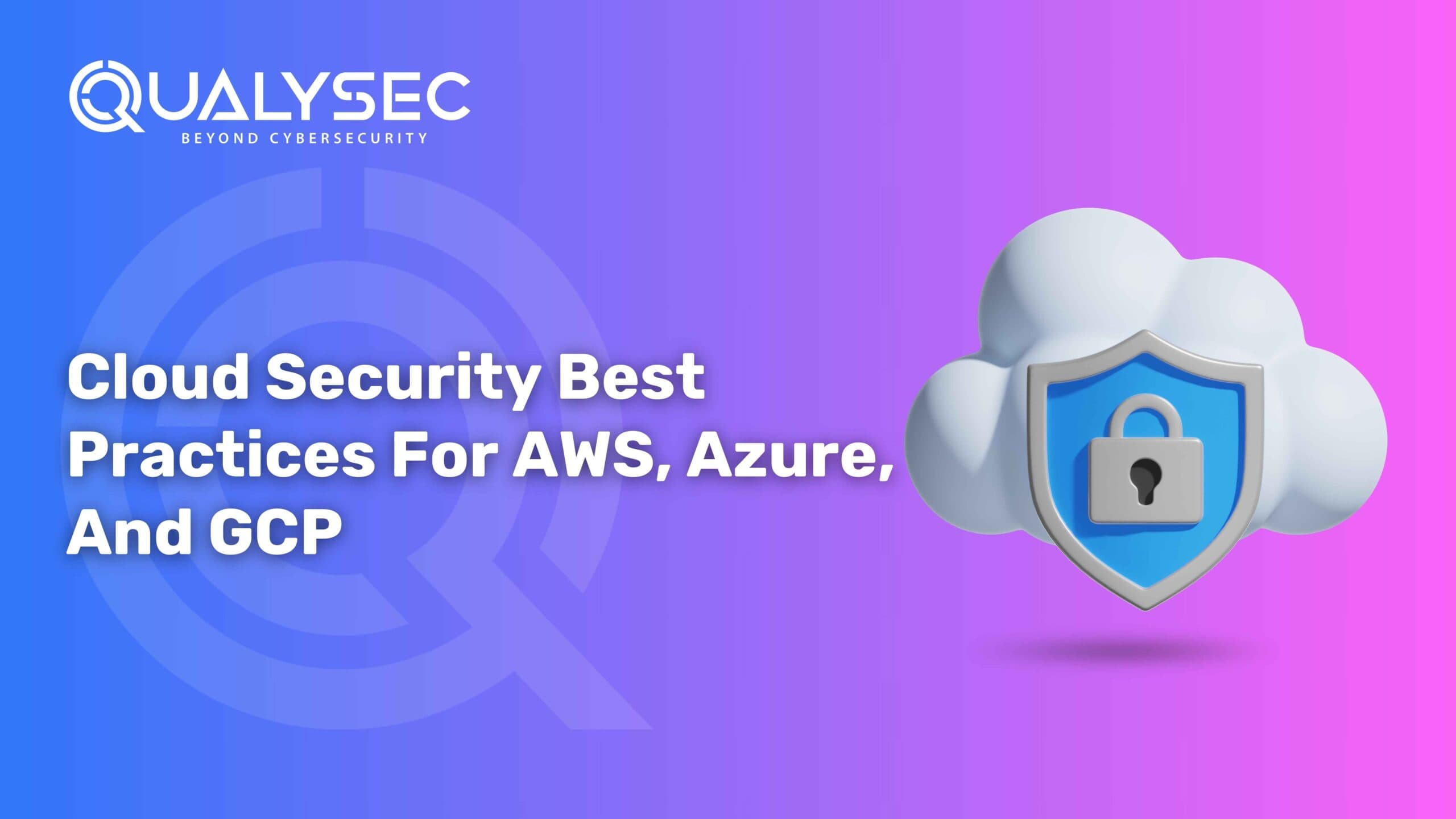 Cloud Security Best Practices
