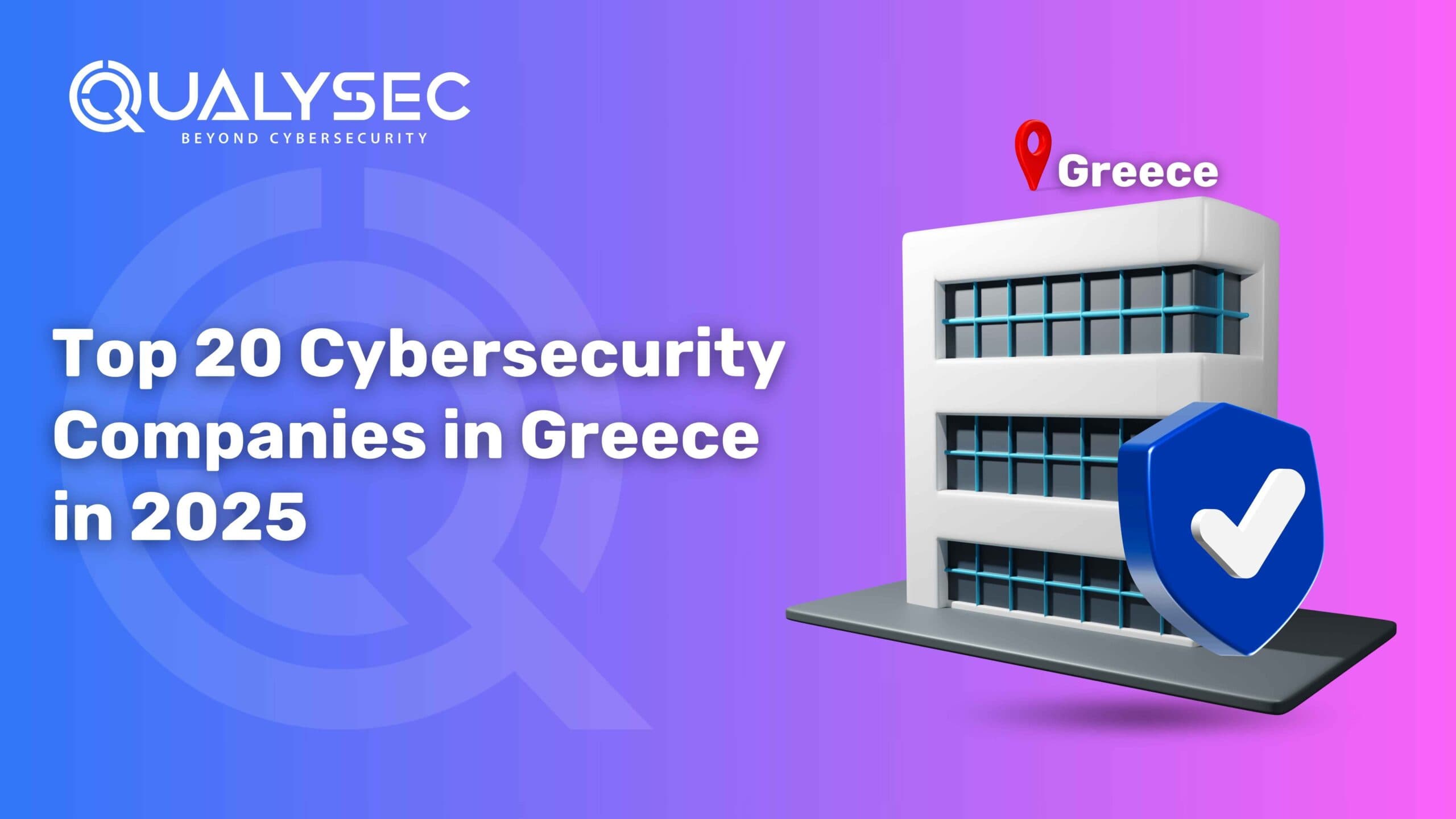 Cybersecurity Companies in Greece in 2025