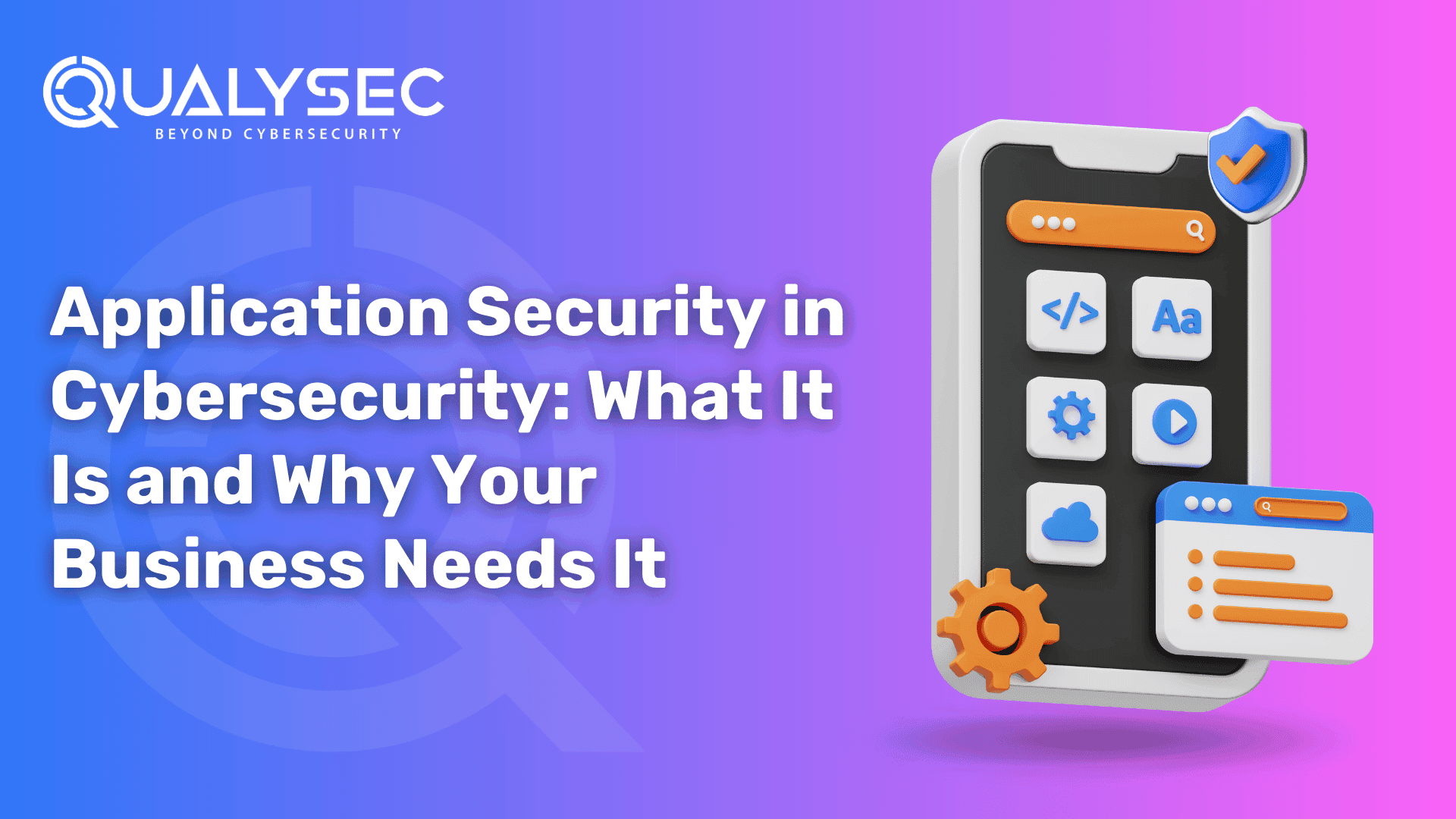 Application Security in Cybersecurity