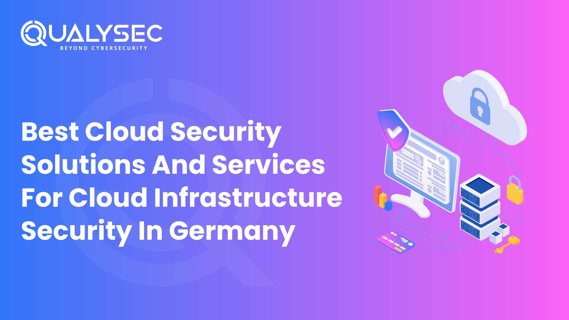 Best Cloud Security Solutions And Services For Cloud Infrastructure Security In Germany