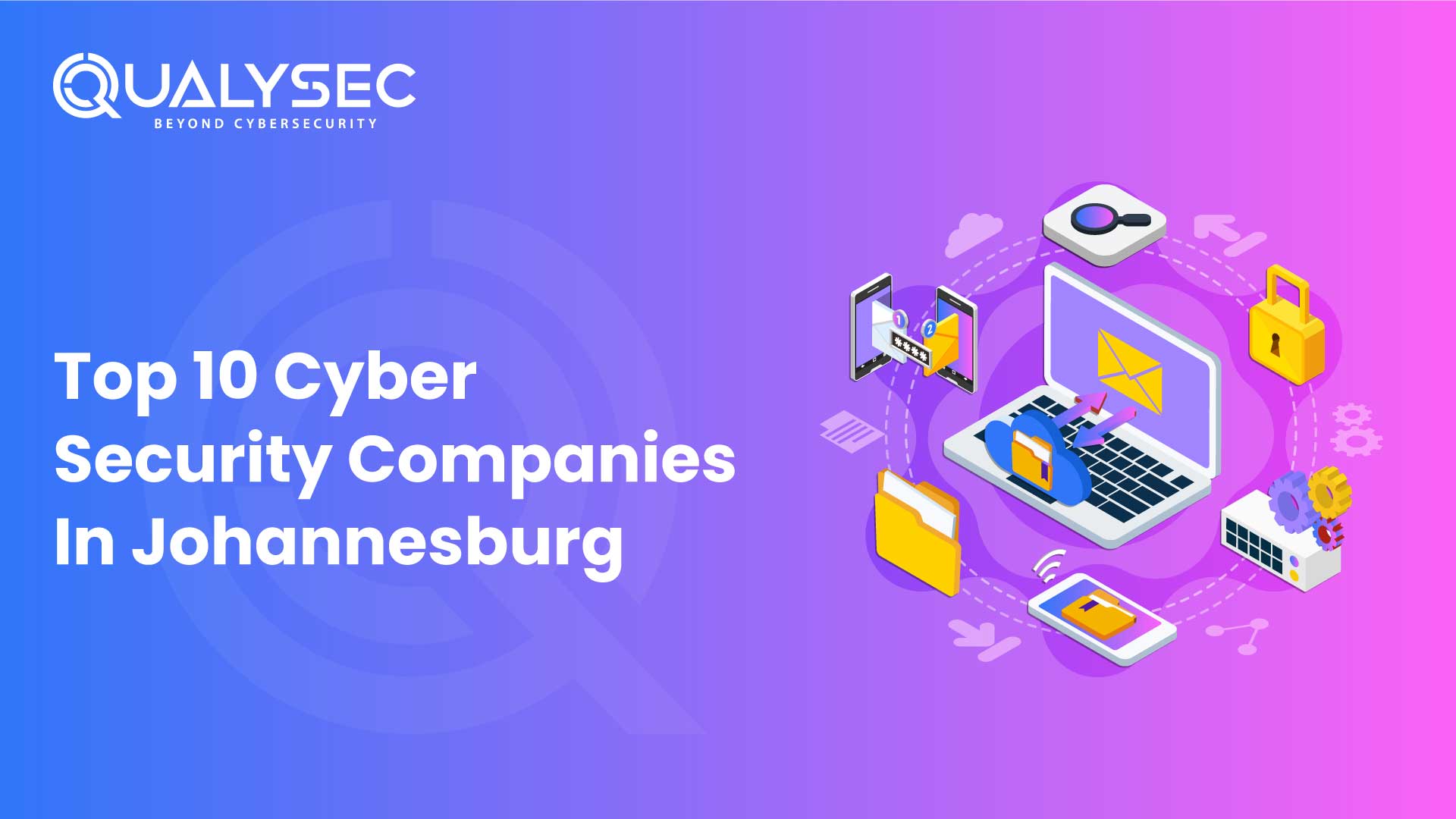 Top 10 Cyber Security Companies in Johannesburg