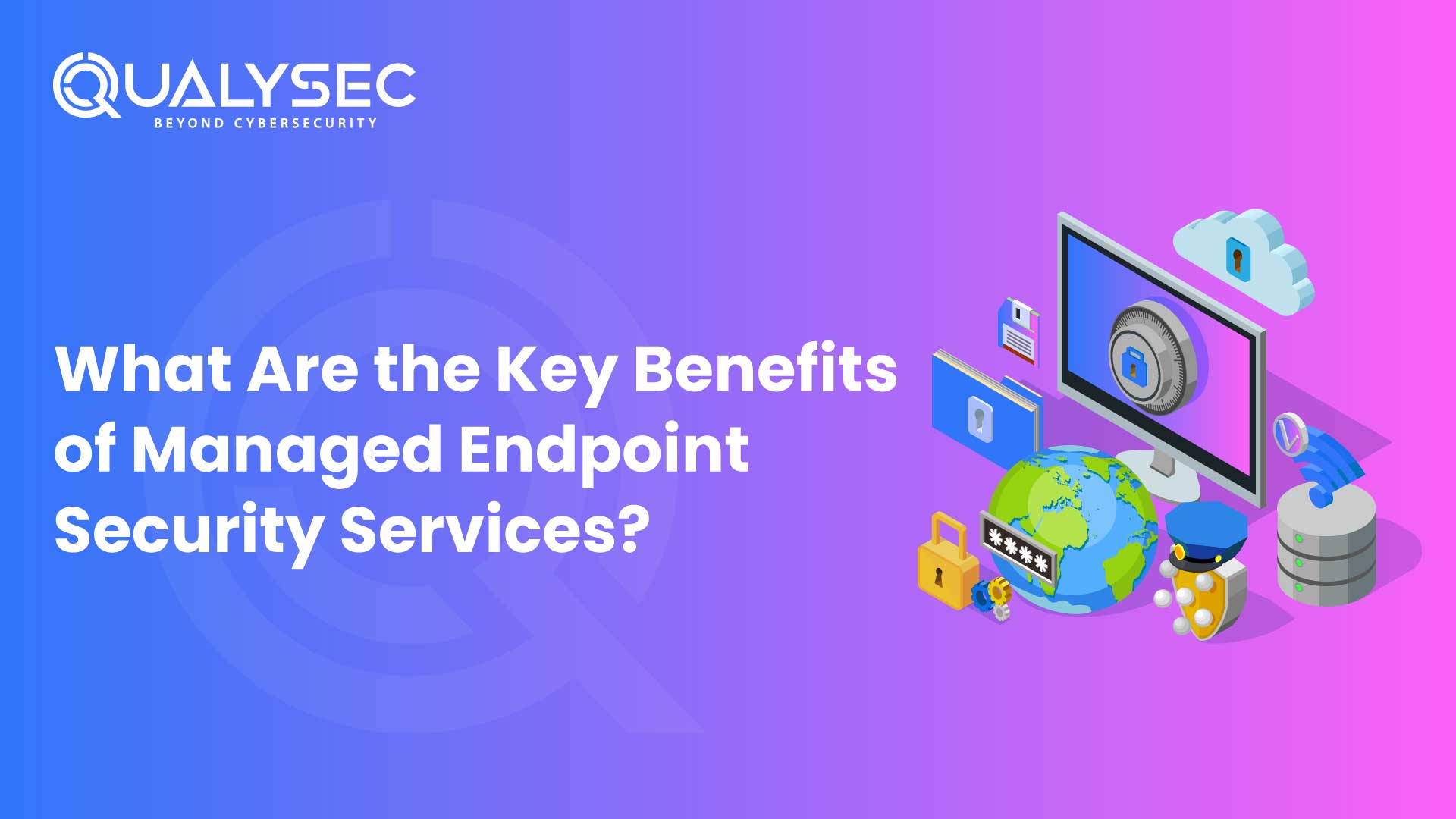 What is Endpoint Security Service A Complete Guide