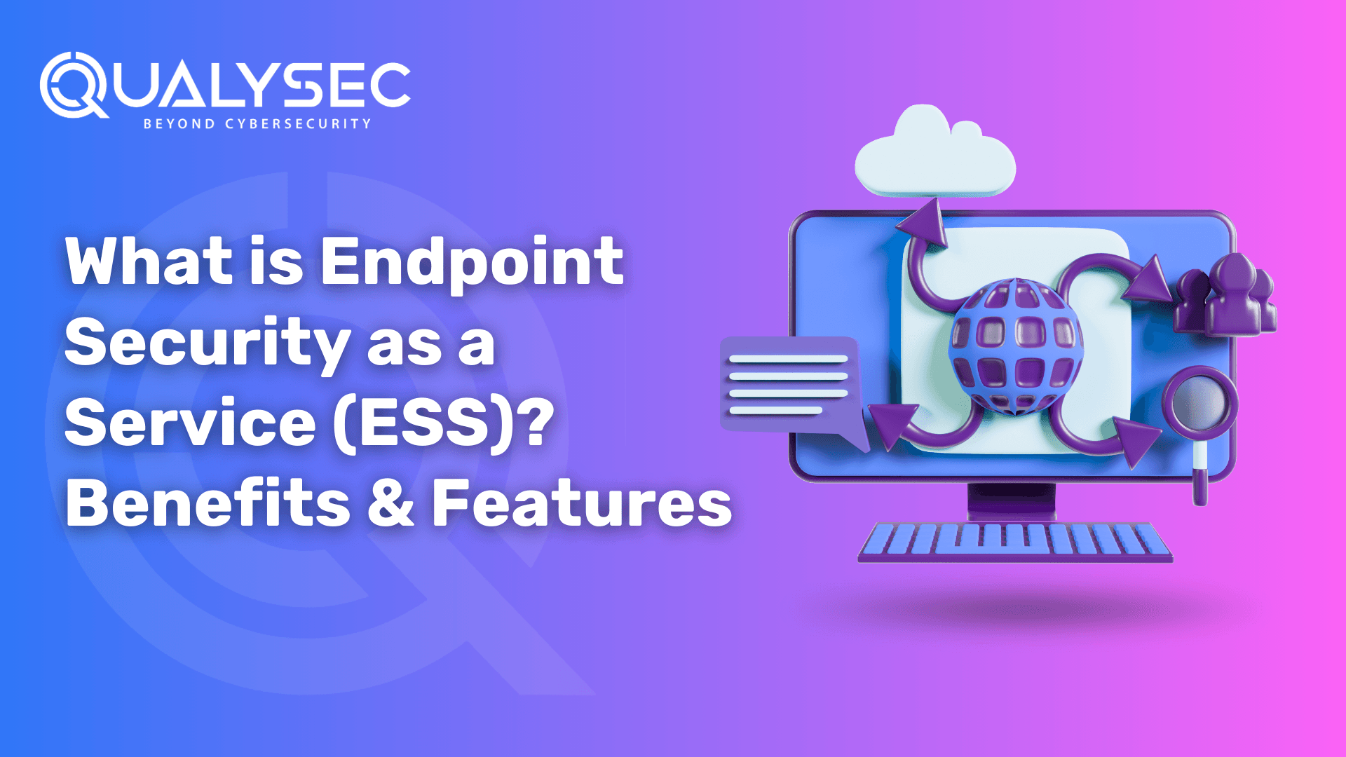 What is Endpoint Security as a Service