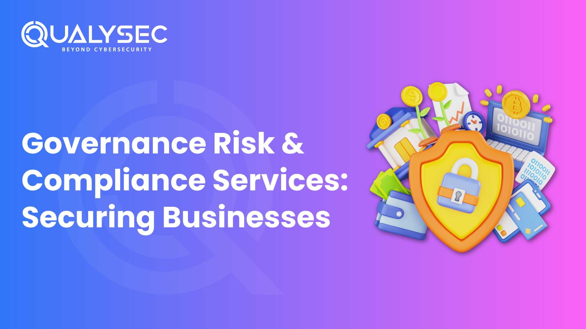 Governance Risk & Compliance Services Securing Businesses