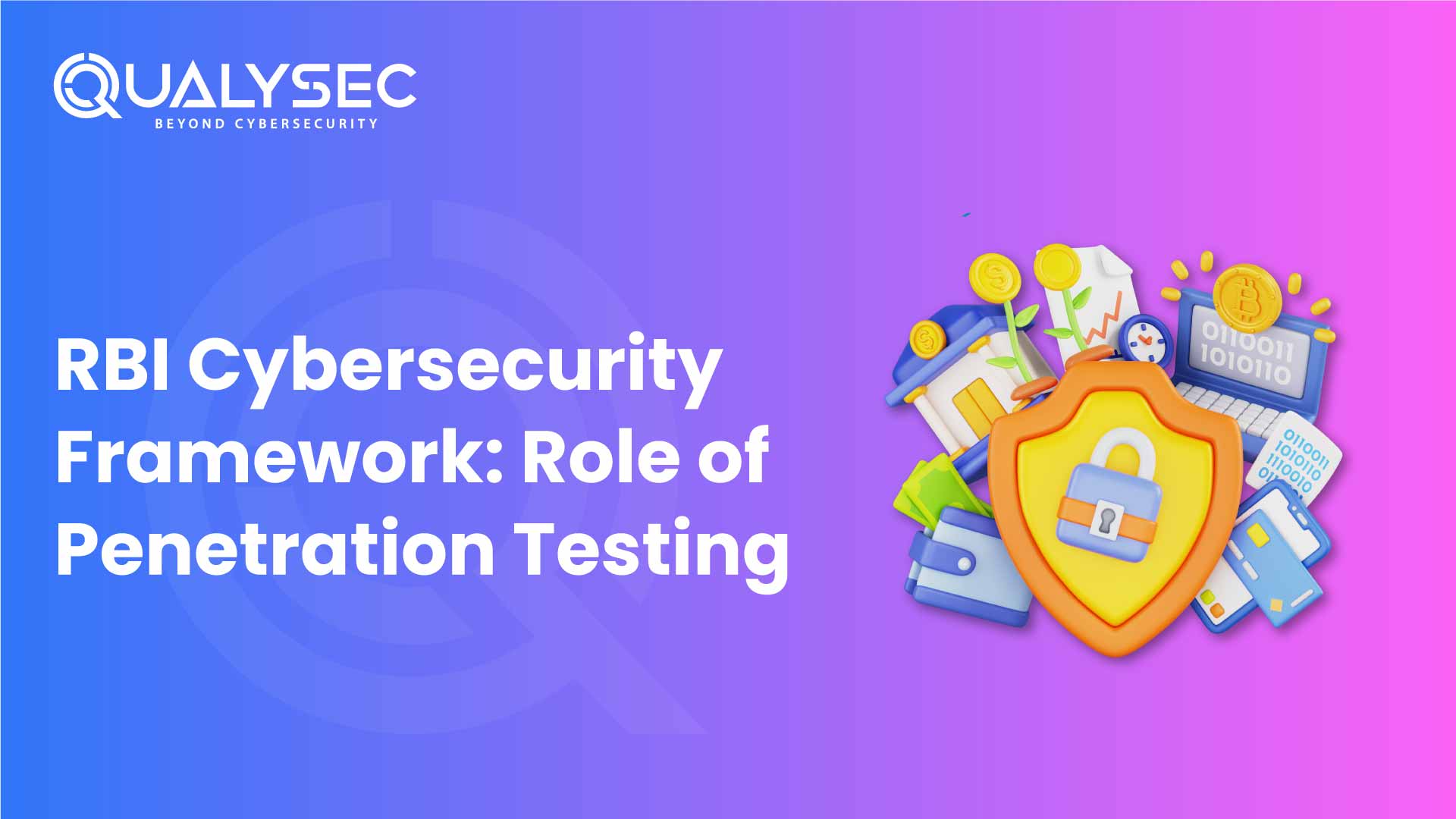 RBI Cybersecurity Framework Role of Penetration Testing