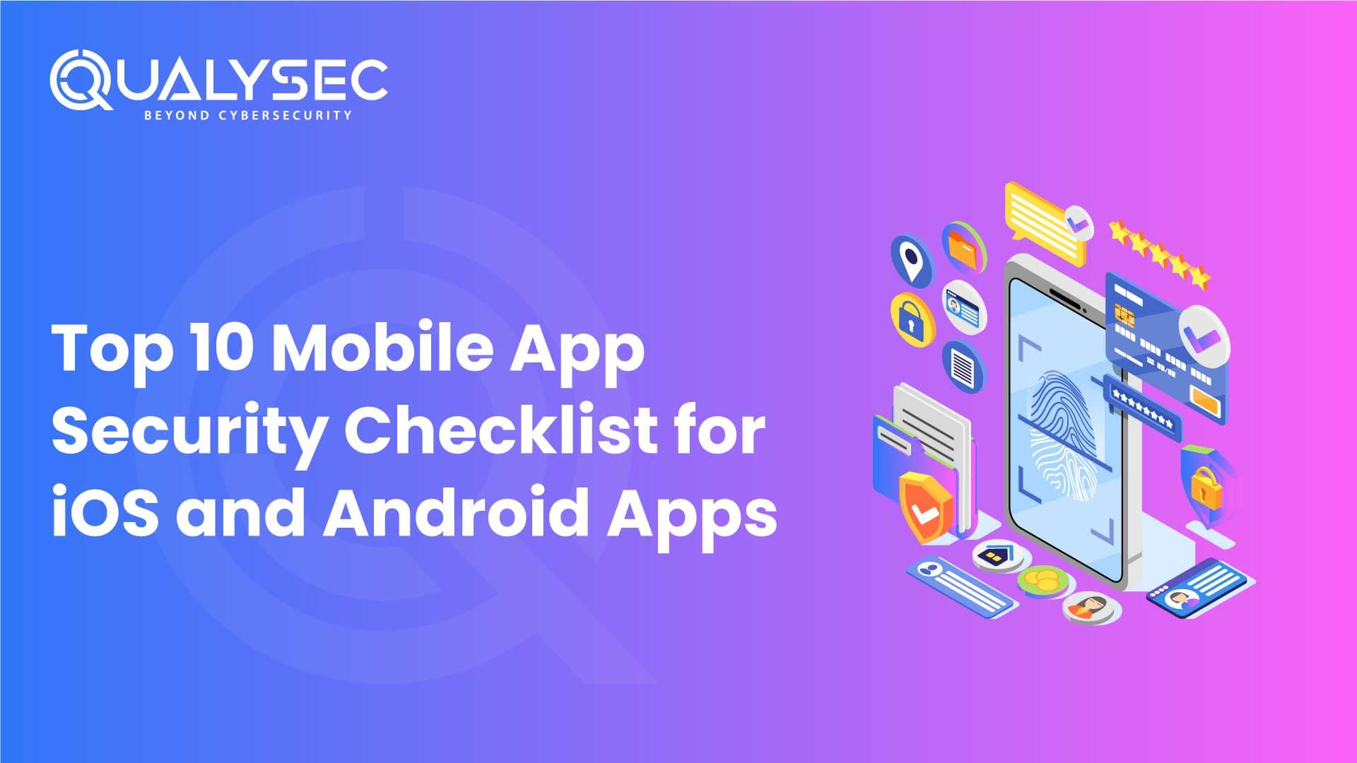 Top 10 Mobile App Security Checklist
