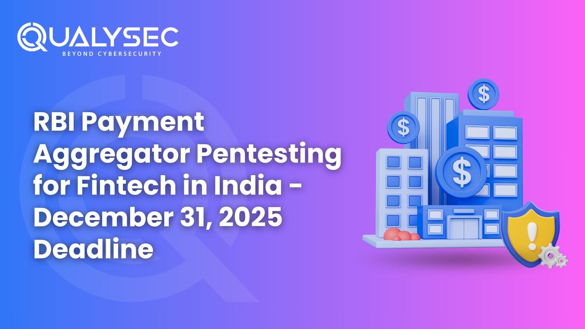 RBI Payment Aggregator Pentesting for Fintech in India