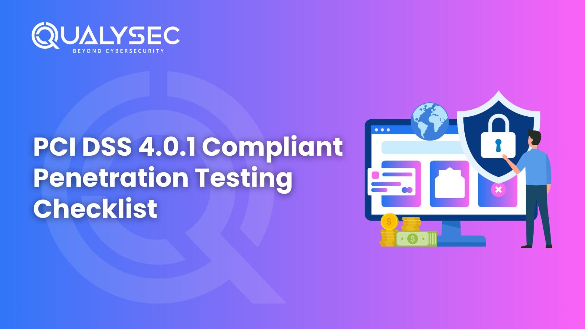 PCI DSS 4.0.1 Compliant Penetration Testing Checklist for 2026