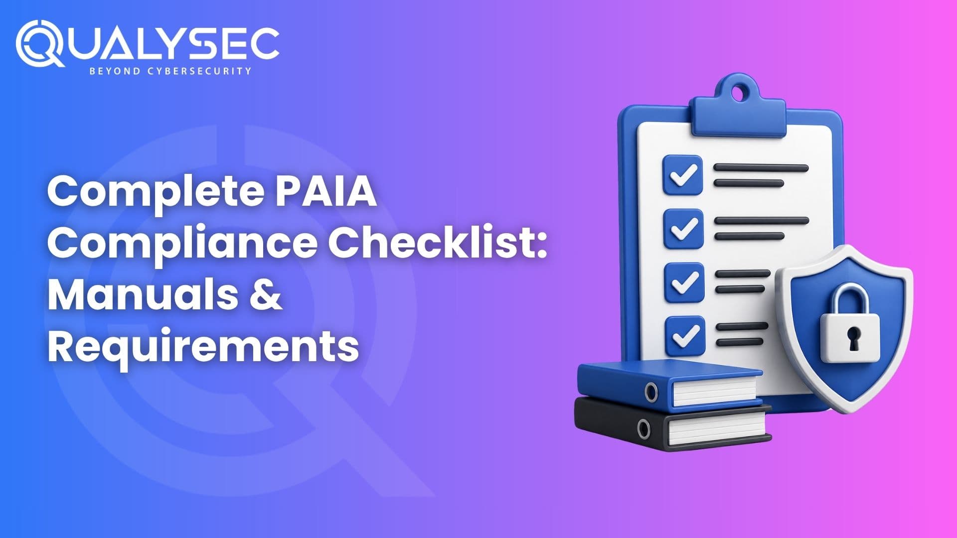 Complete PAIA Compliance Checklist Manuals & Requirements