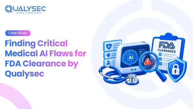 Finding Critical Application Flaws in a Medical AI Platform Preparing for FDA 510(k) Submission.