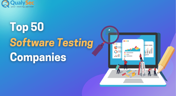 Top 50 Software Testing Companies In 2022