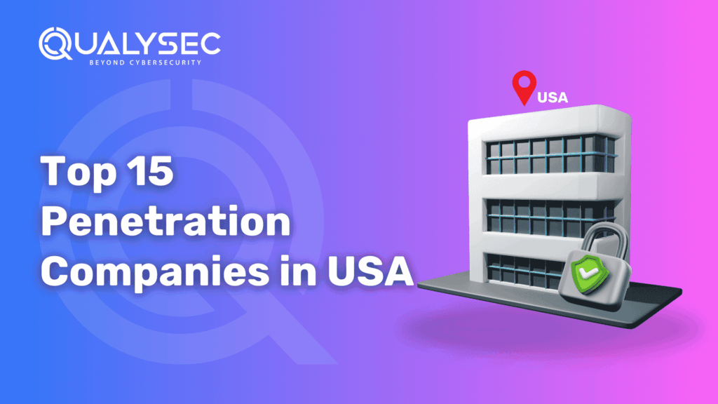 Top 15 Penetration Companies in USA