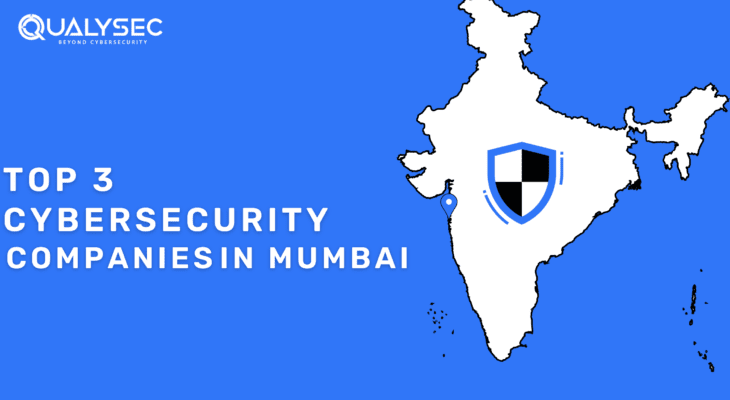 Top 3 Cybersecurity Companies in Mumbai