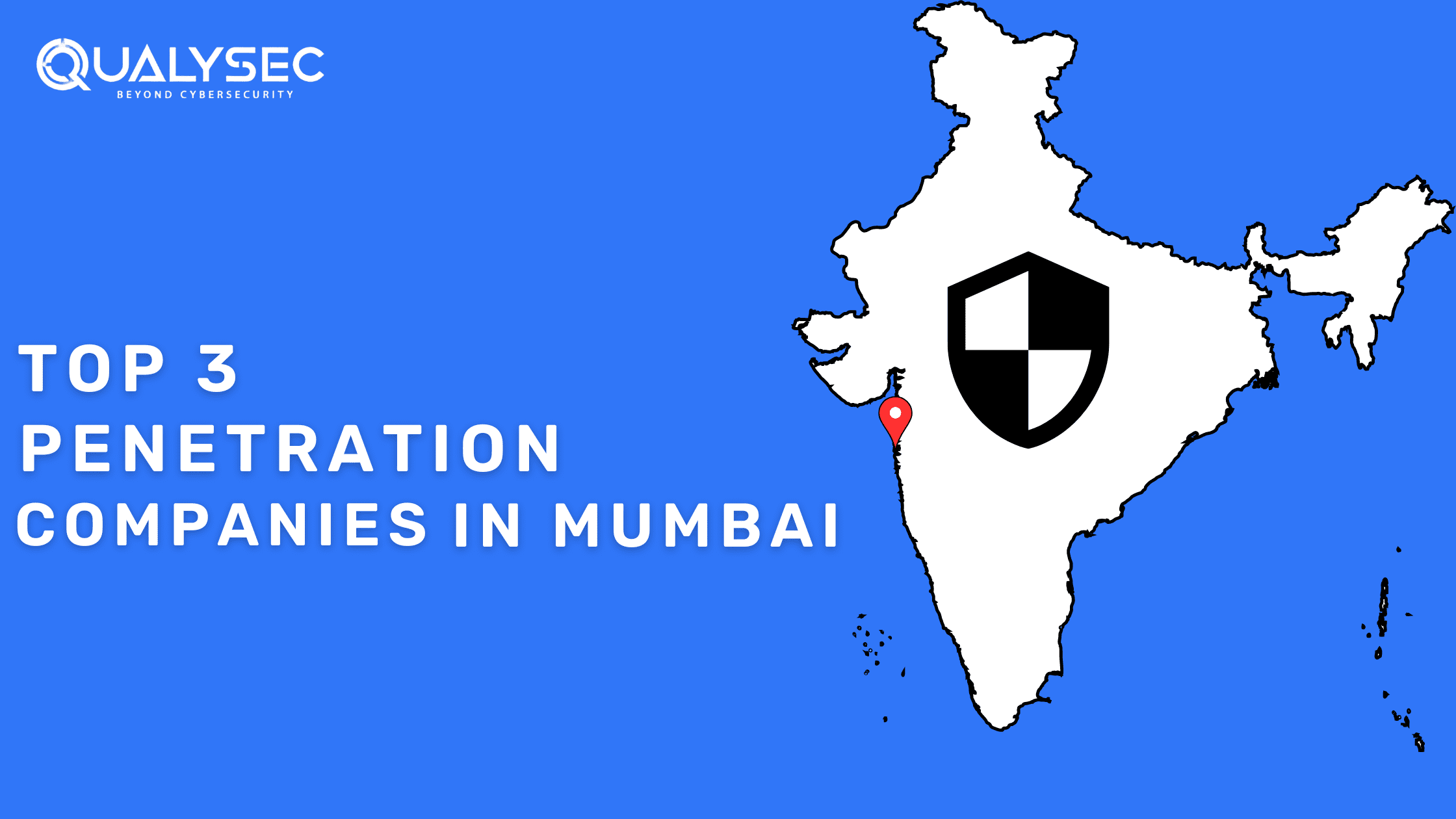 Top 3 Penetration testing companies in Mumbai