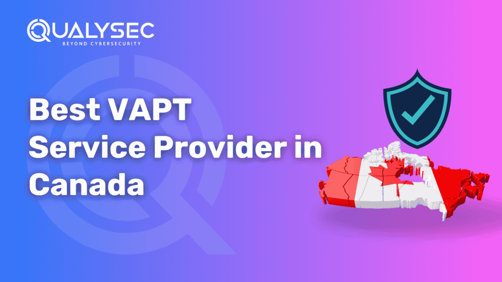 Best VAPT Service Provider in Canada