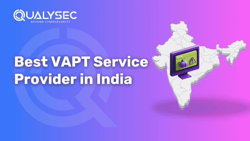 Best VAPT Service Provider in India