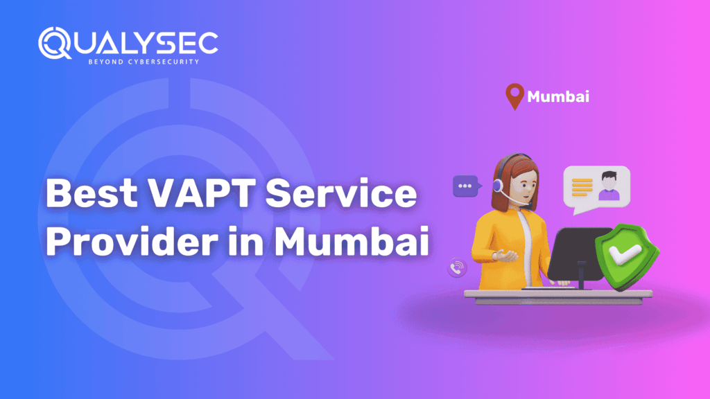 Best VAPT Service provider in Mumbai