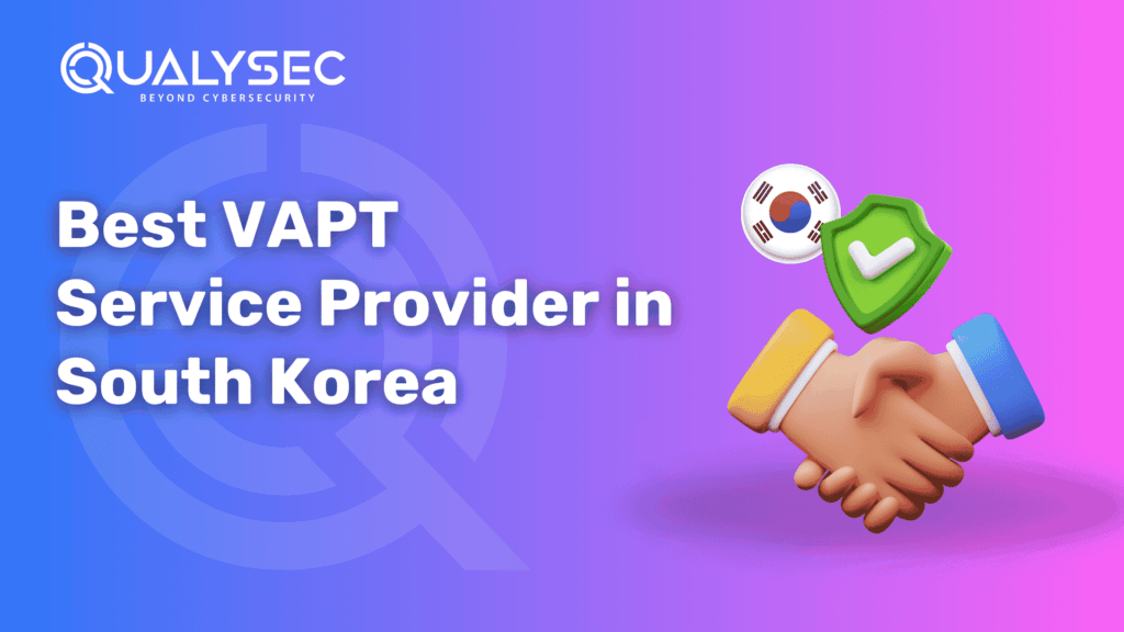 Best VAPT service provider in South Korea