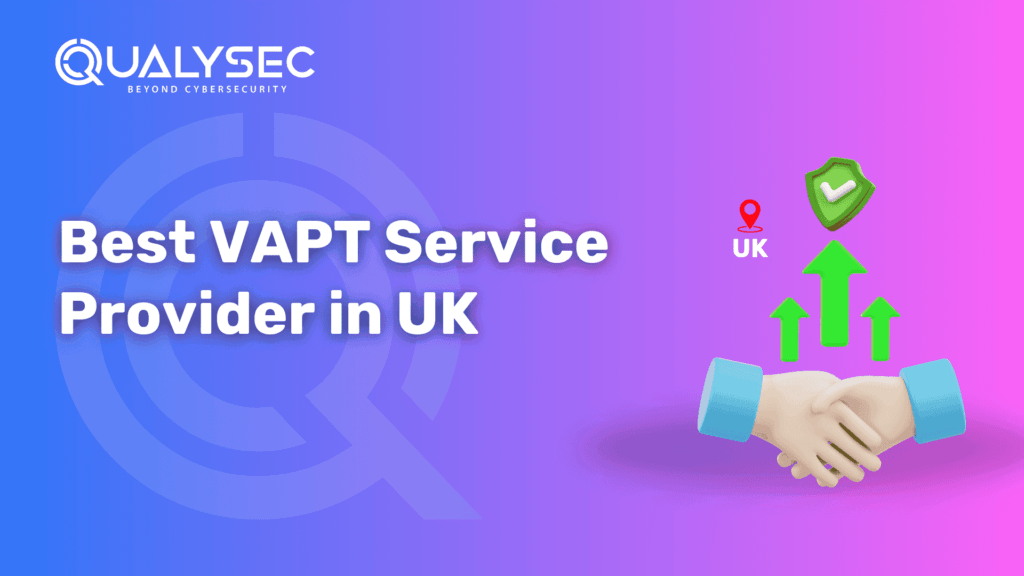 Best VAPT service provider in UK