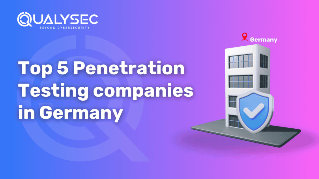 Top 5 Penetration testing companies in Germany