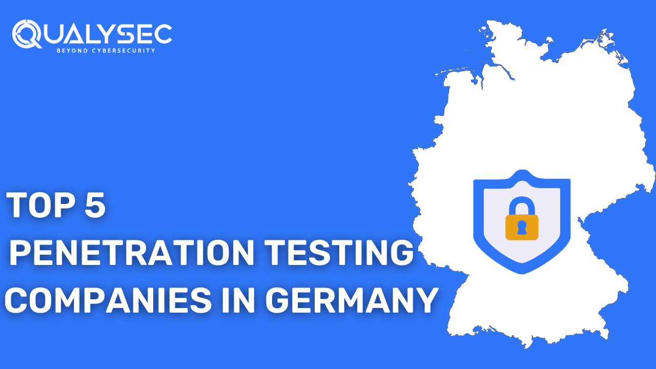 Top 5 Penetration testing companies in Germany