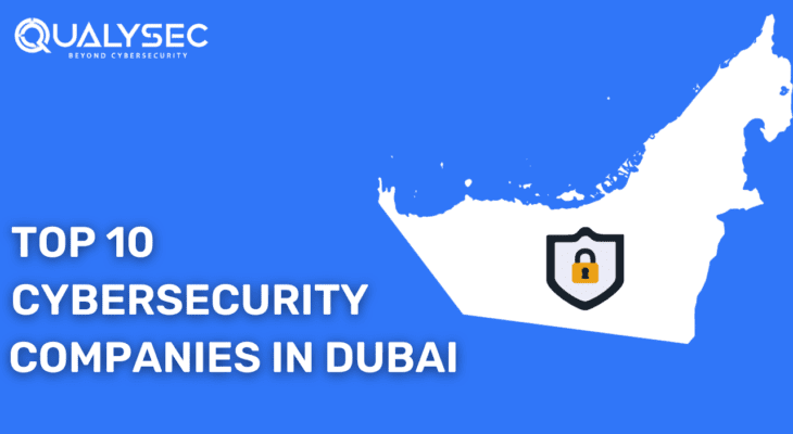 Top 10 cybersecurity companies in Dubai