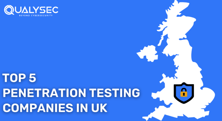 Top 5 Penetration Testing Companies in UK
