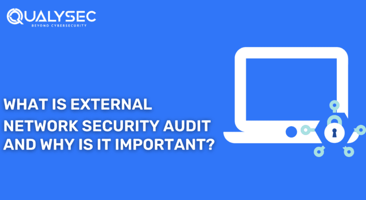 A Comprehensive Guide to External Network Security Audits
