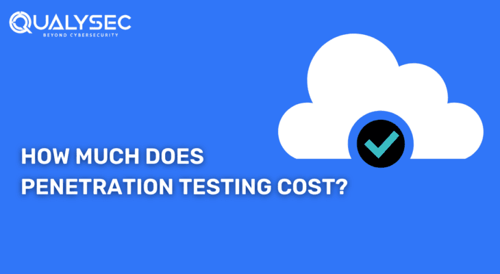 Unveiling the Cost of Penetration Testing: Investing in Security