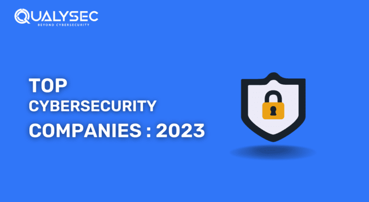 Top Cyber Security Companies in 2023