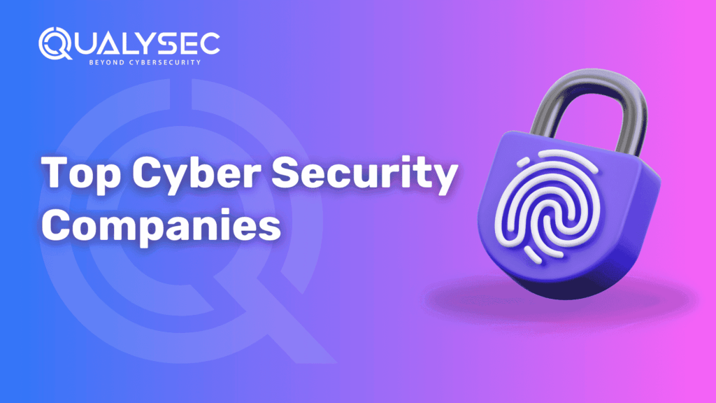 Top Cyber Security Companies