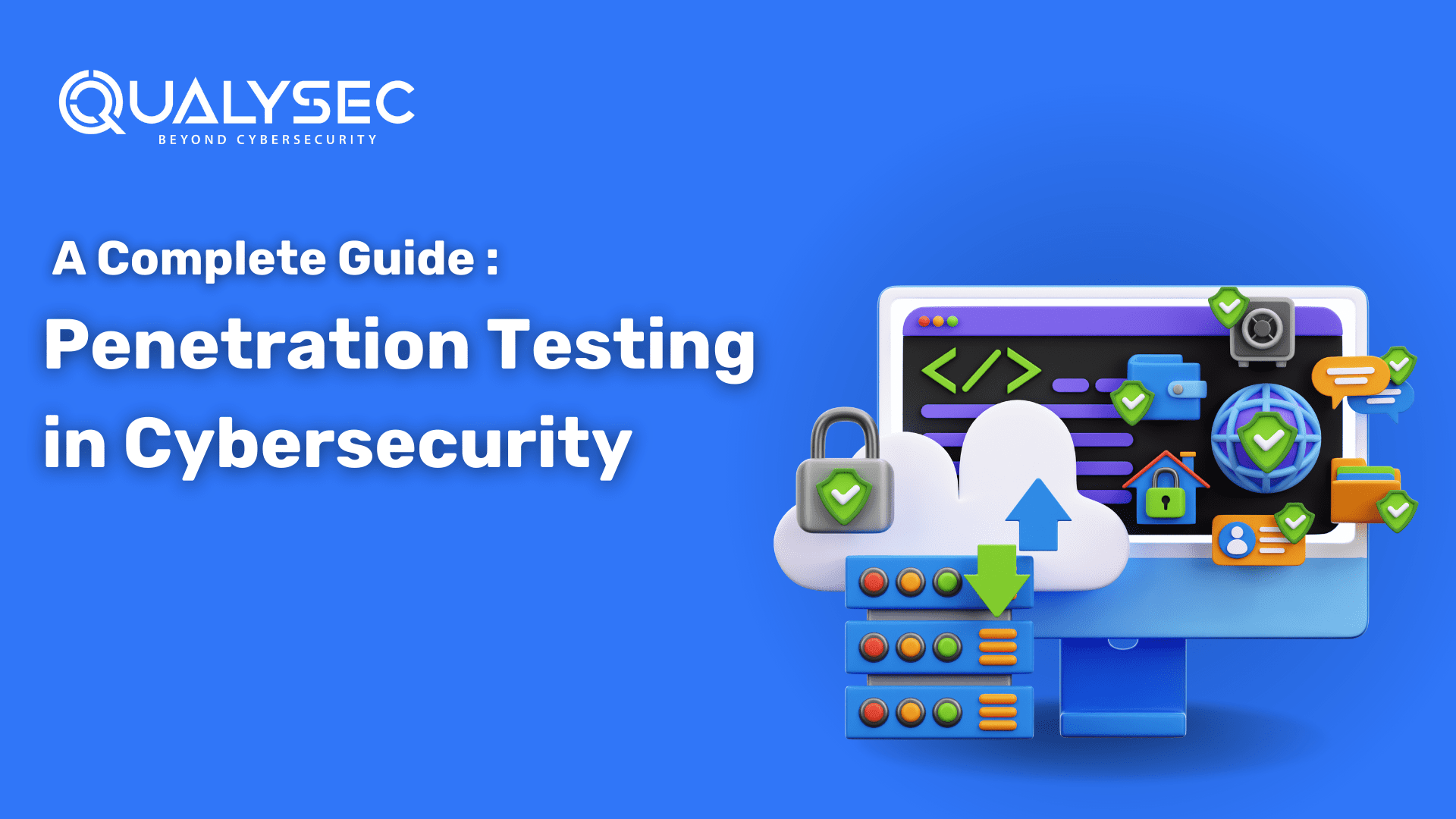 Penetration Testing In Cybersecurity A Complete Guide