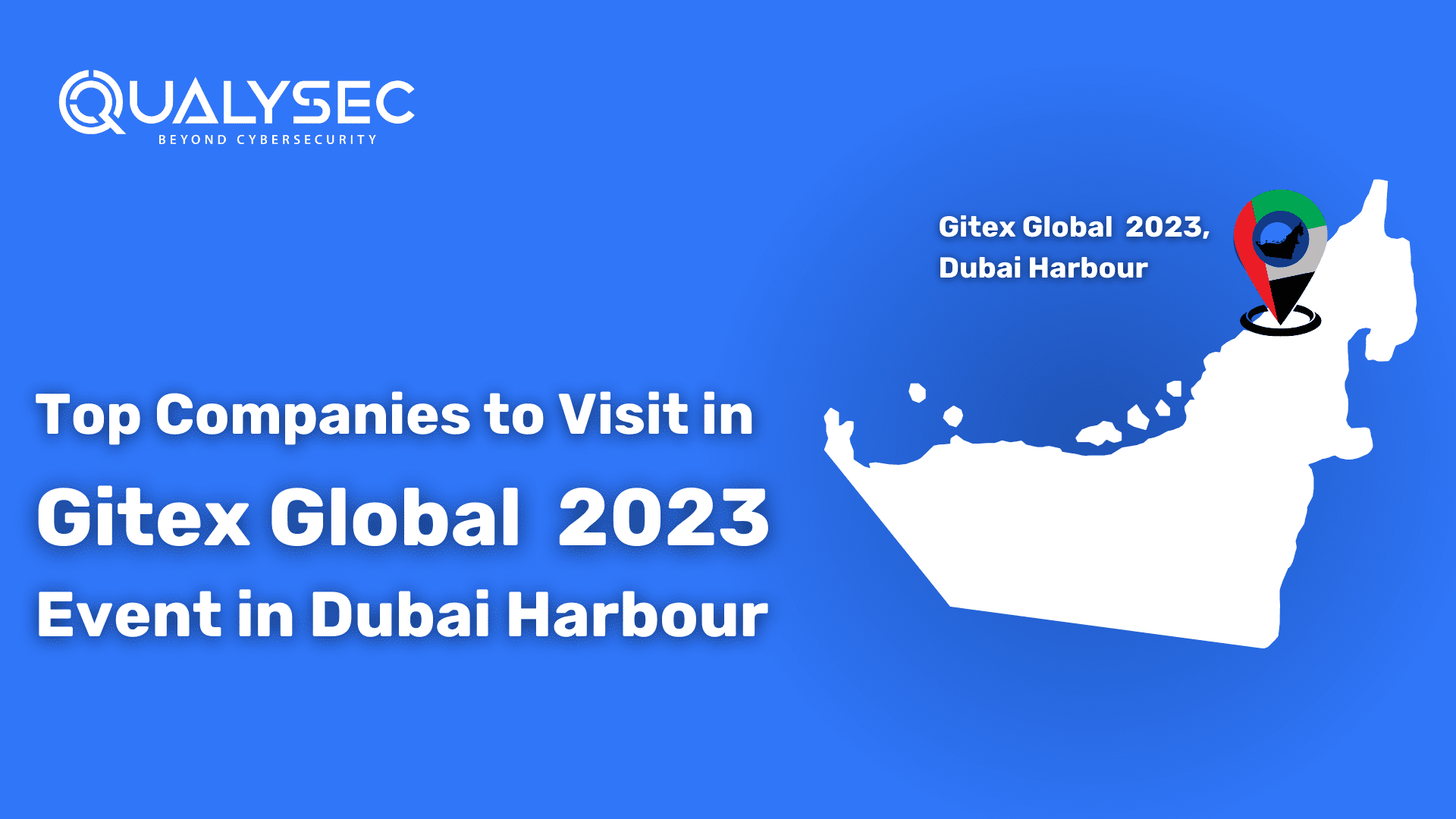 Top Companies to Visit in Gitex Global Event 2023