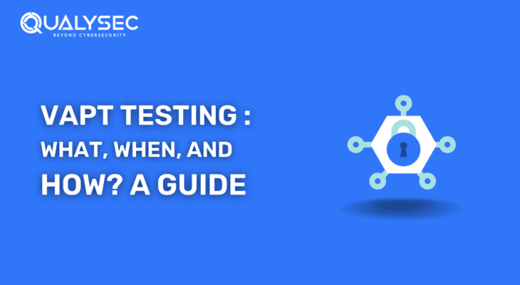 Vapt Testing: The Complete Guide 2023