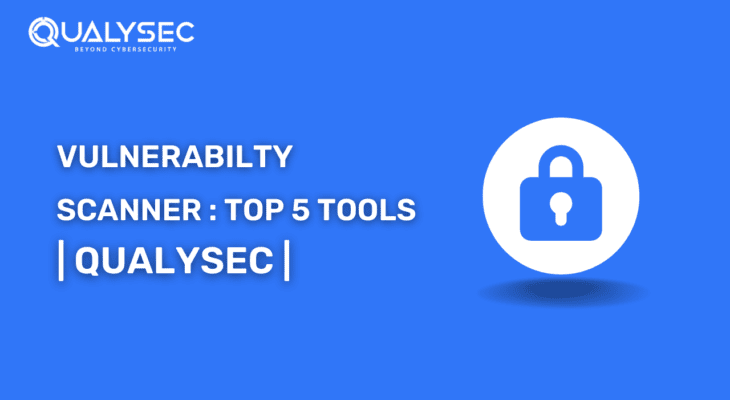Top Vulnerability Scanning Tools: Safeguarding Your Assets