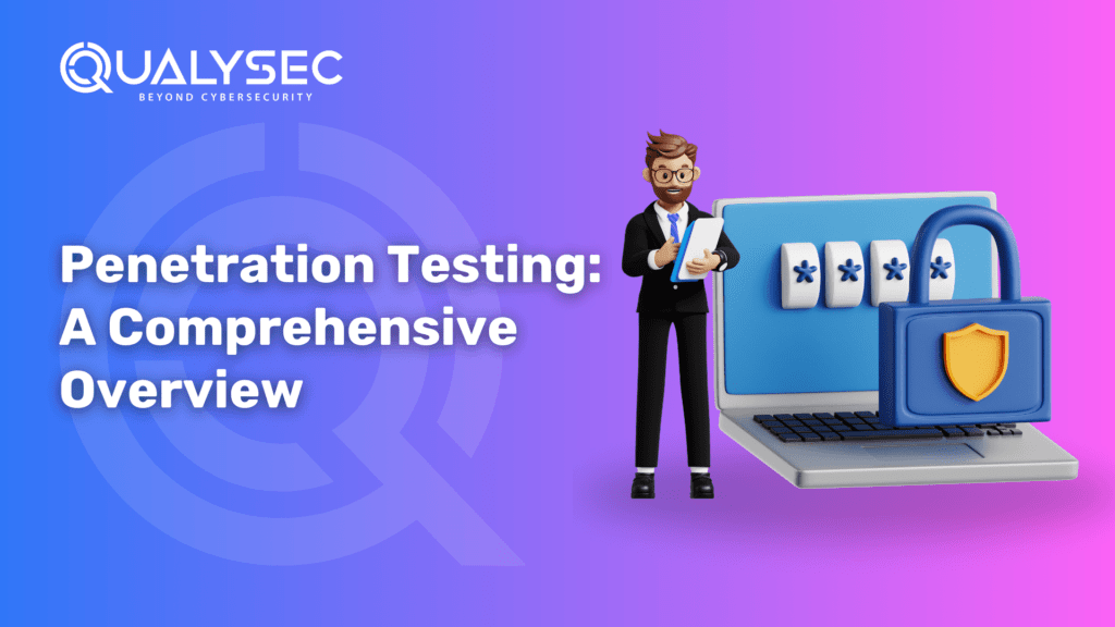 Penetration Testing_ A Comprehensive Overview