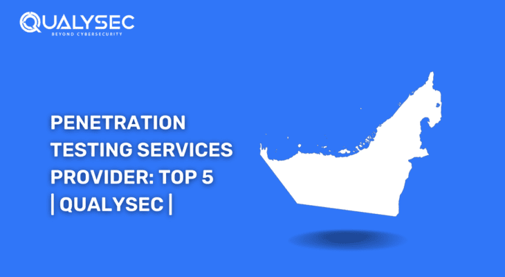 A Complete List of Top 5 Penetration Testing Service Providers